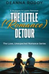 The Little (Romance) Detour
